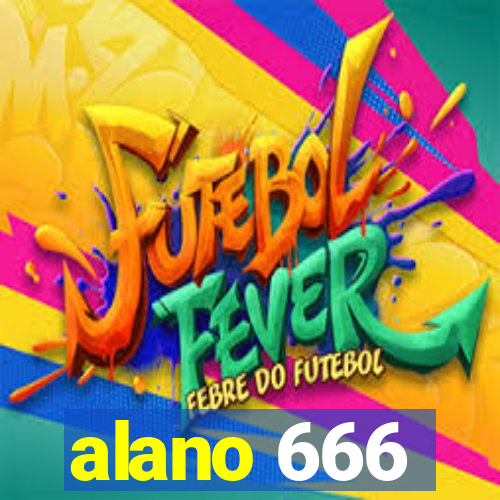 alano 666